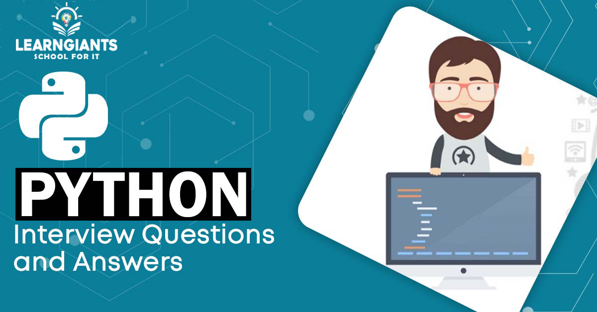 Python Interview Questions and Answers